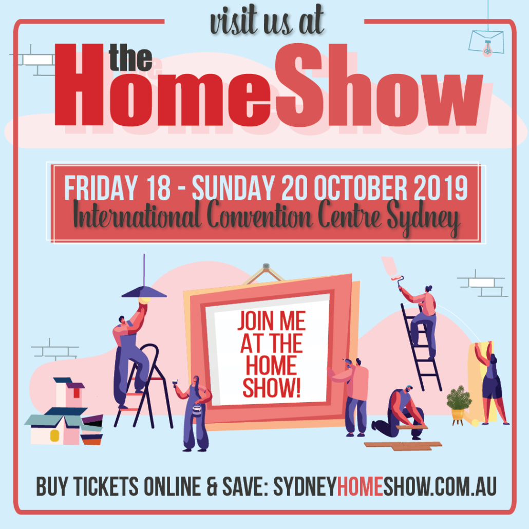 We are Exhibiting at the 2019 Sydney Home Show! - Sydney Shade
